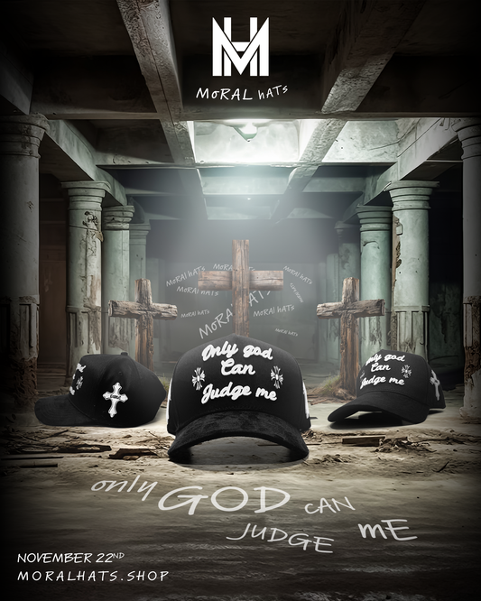 Only God Can Judge Me Hat